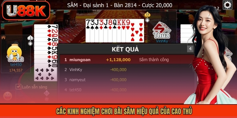 Game Bài Sâm - Tìm Hiểu Cách Chơi Chinh Phục Mọi Ván Đấu 3 Các kinh nghiệm chơi bài Sâm hiệu quả của cao thủ
