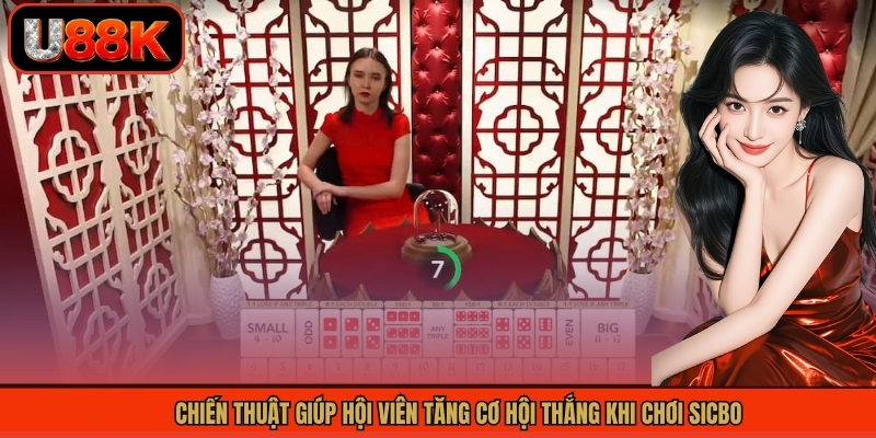 Sicbo - Game Bài Độc Đáo Nhận Thưởng Hấp Dẫn Tại U88 4 Chiến thuật giúp hội viên tăng cơ hội thắng khi chơi sicbo