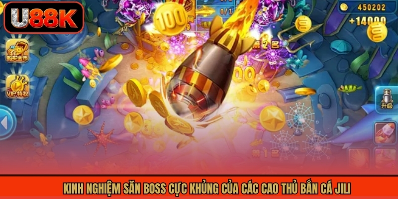Kinh nghiệm săn boss cực khủng của các cao thủ bắn cá Jili Kinh nghiệm săn boss cực khủng của các cao thủ bắn cá Jili