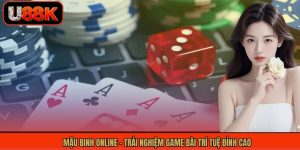 mau binh online trai nghiem game bai tri tue dinh cao
